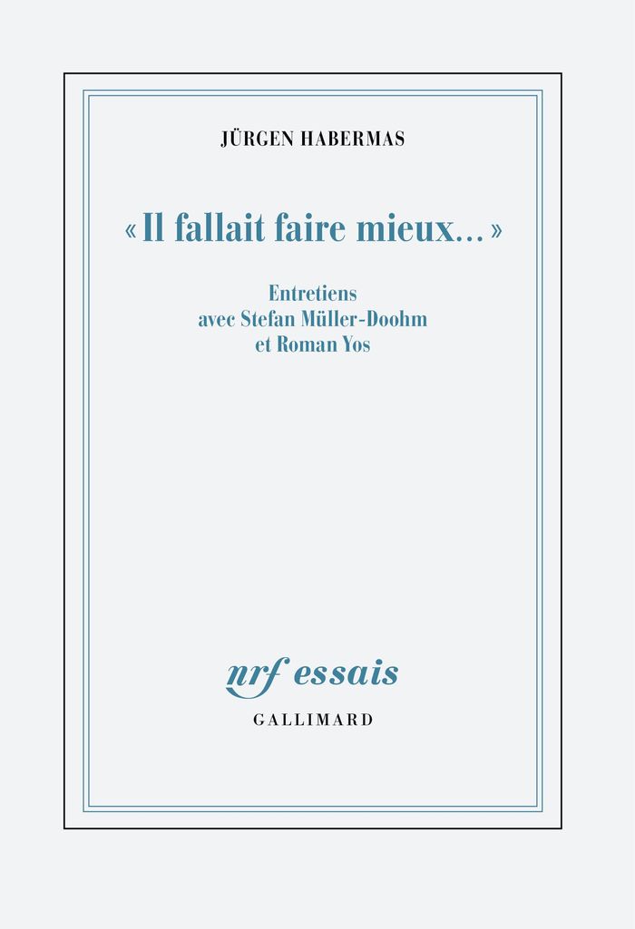 Couverture du livre « « Il fallait faire mieux... » : entretiens avec Stefan Müller-Doohm et Roman Yos » de Jürgen Habermas, librairie Les Contes Infusés à Corte