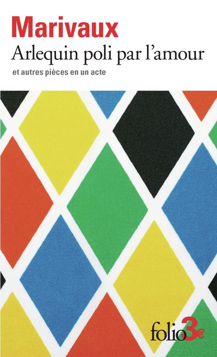 Couverture du livre « ARLEQUIN POLI PAR L'AMOUR ET AUTRES PIECES EN UN ACTE », librairie Les Contes Infusés à Corte