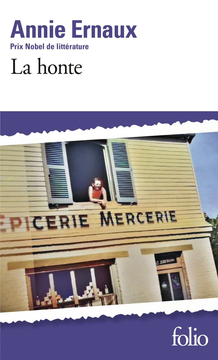 Couverture du livre « LA HONTE » de Annie Ernaux, librairie Les Contes Infusés à Corte