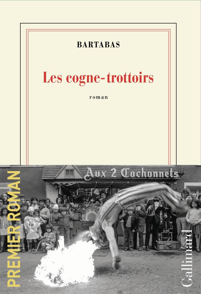 Couverture du livre « Les cogne-trottoirs : roman » de Bartabas, librairie Les Contes Infusés à Corte