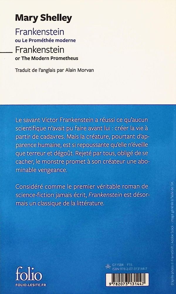 Quatrième de couverture de « Frankenstein : ou Le Prométhée modern »
