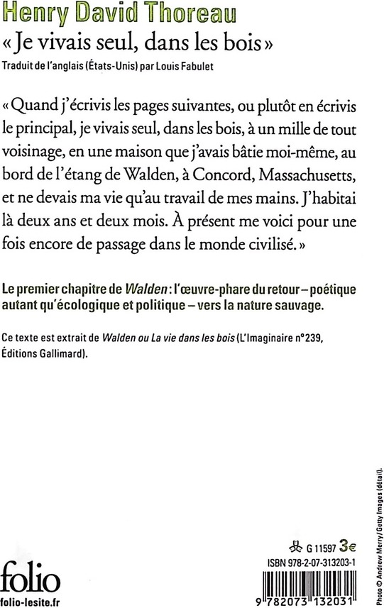Quatrième de couverture de « "JE VIVAIS SEUL, DANS LES BOIS" »