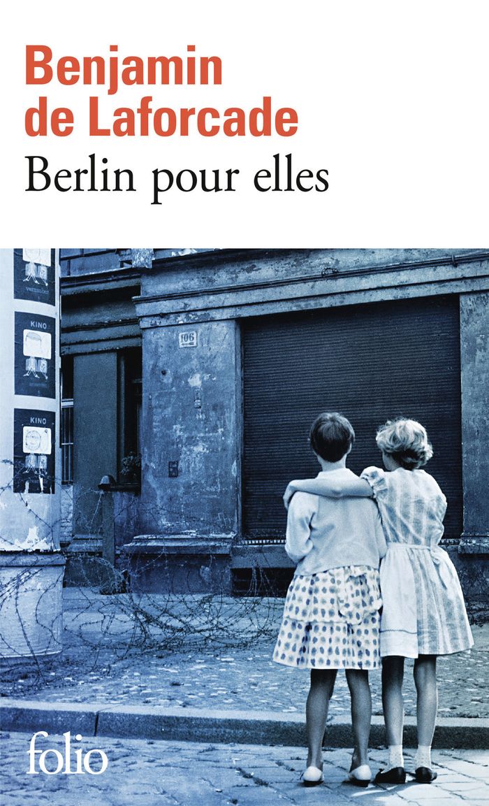 Couverture du livre « Berlin pour elles » de Benjamin de Laforcade, librairie Les Contes Infusés à Corte