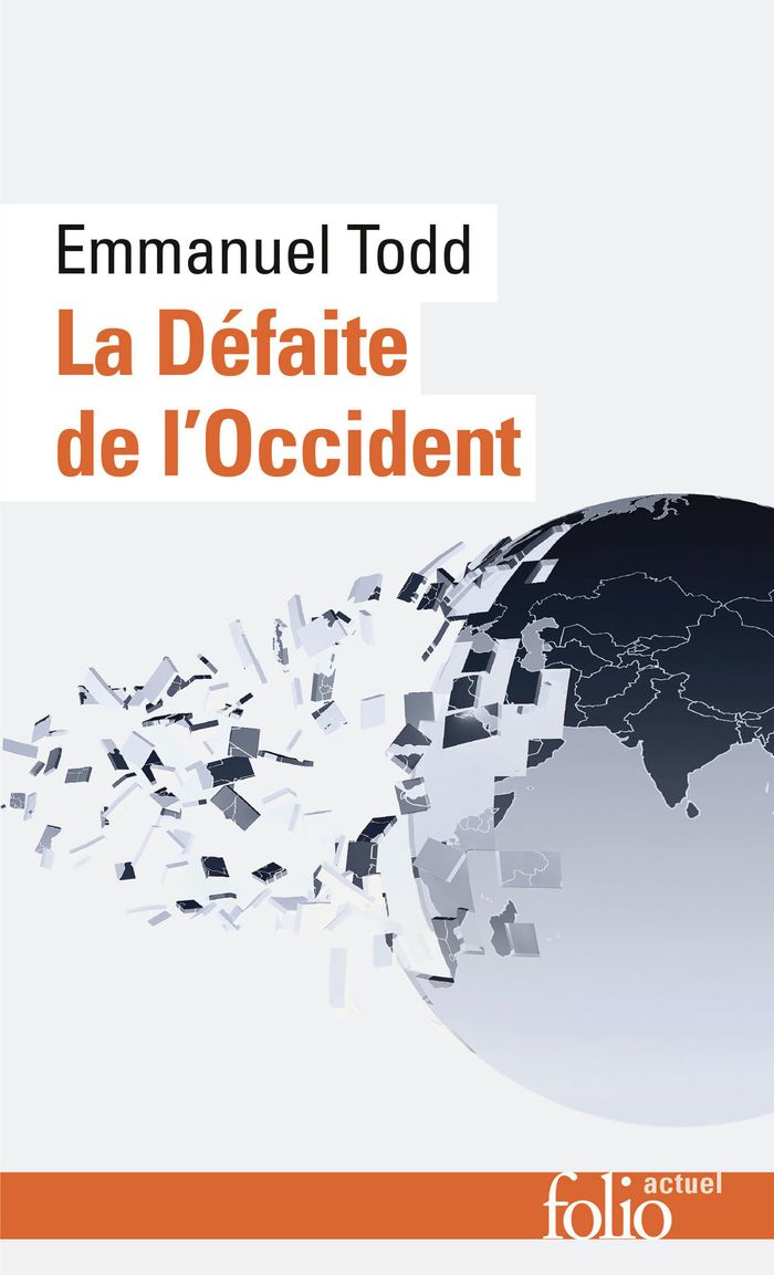 Couverture du livre « LA DEFAITE DE L'OCCIDENT » de Emmanuel Todd, librairie Les Contes Infusés à Corte