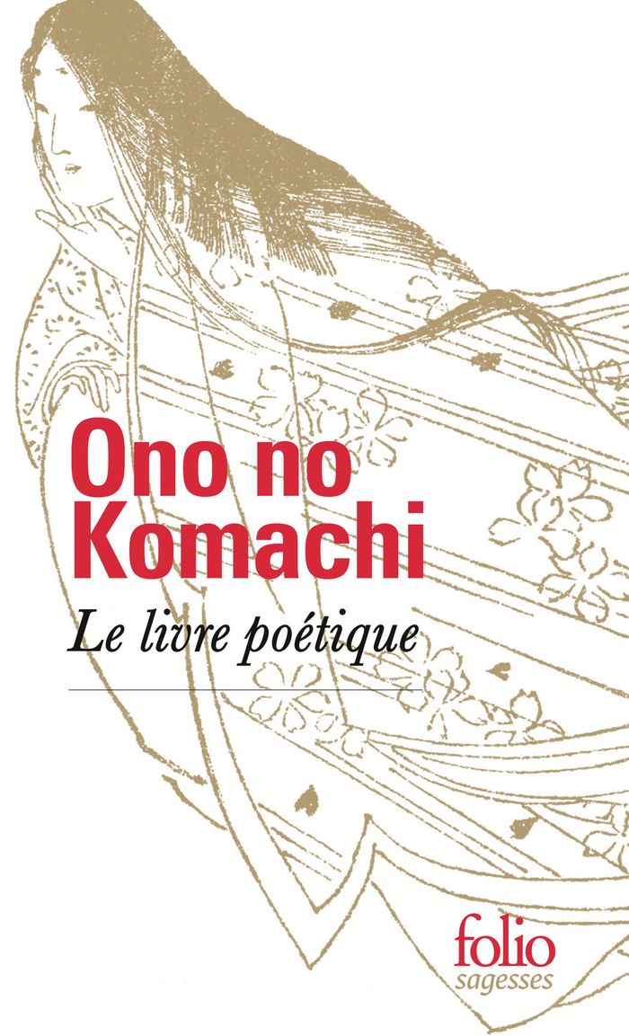 Couverture du livre « LE LIVRE POETIQUE » de Ono No Komachi, librairie Les Contes Infusés à Corte