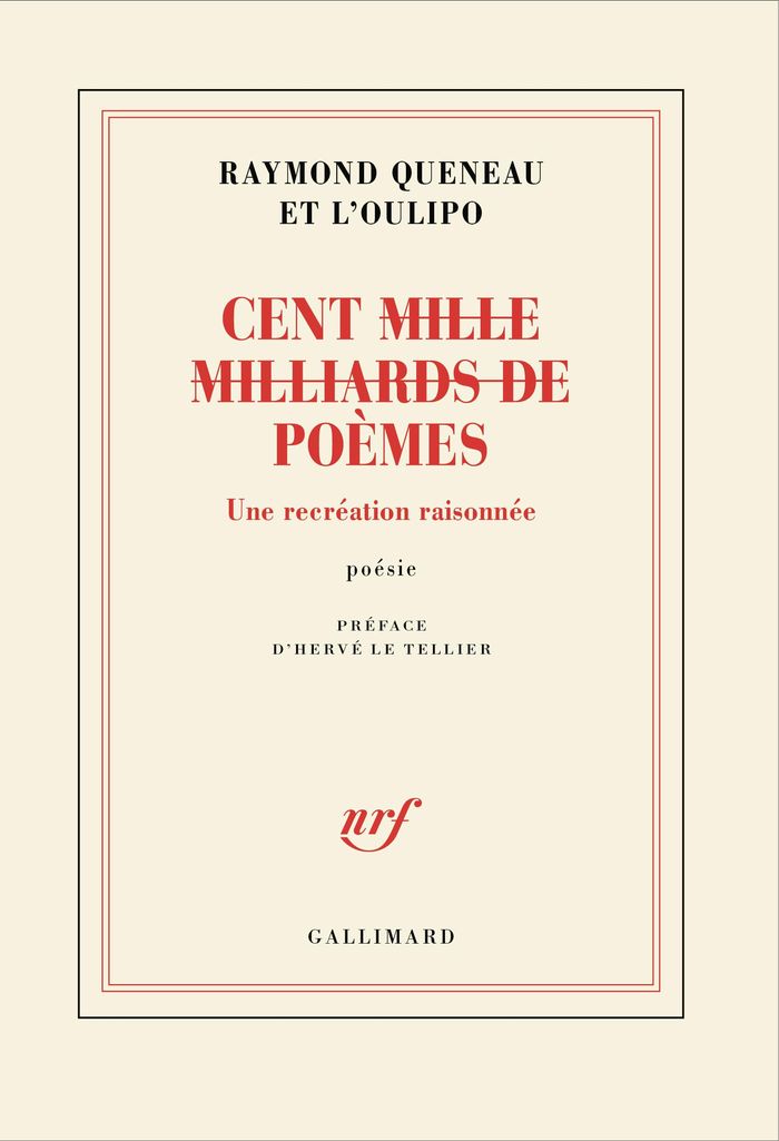 Couverture : CENT (MILLE MILLIARDS DE) POEMES - UNE RECREATION RAISONNEE