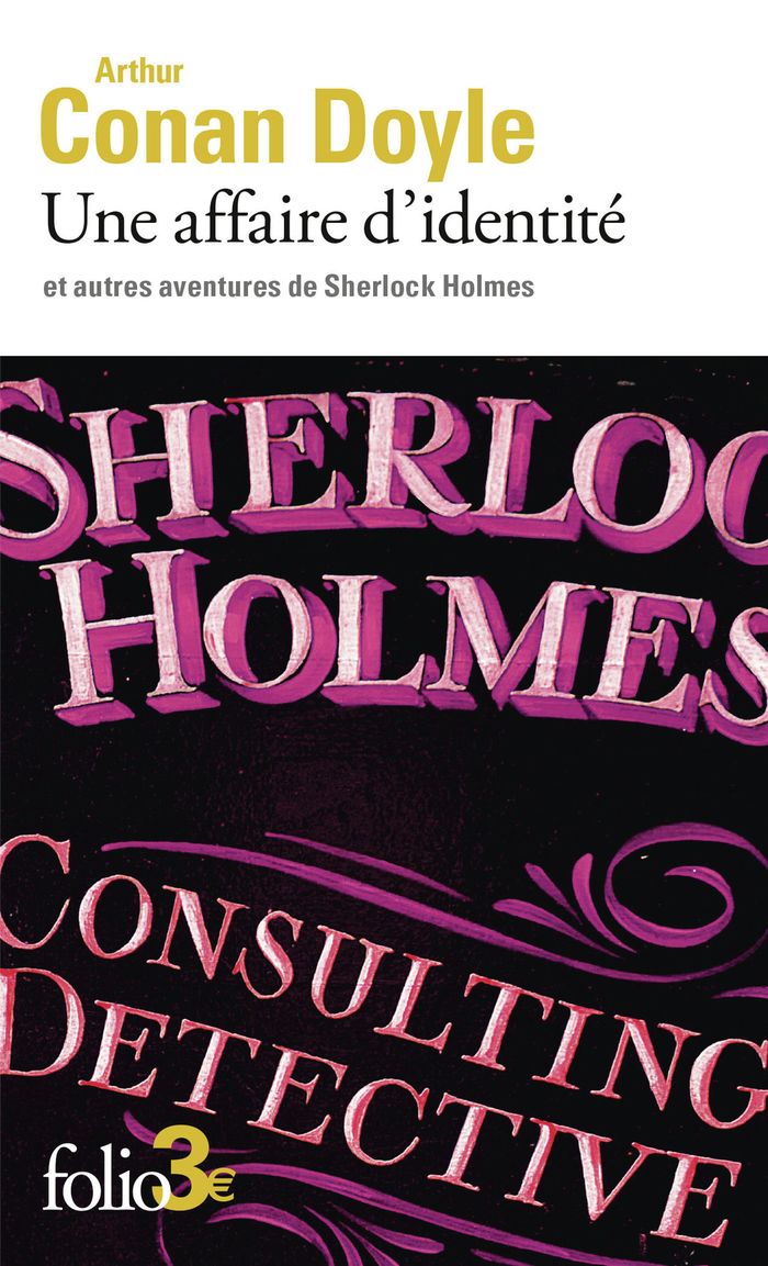 Couverture du livre « UNE AFFAIRE D'IDENTITE ET AUTRES AVENTURES DE SHERLOCK HOLMES », librairie Les Contes Infusés à Corte