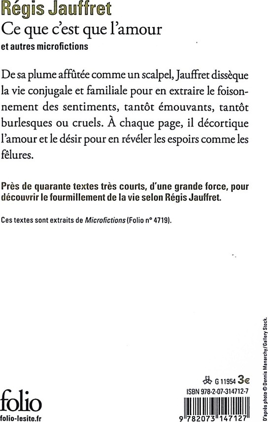 Quatrième de couverture de « CE QUE C'EST QUE L'AMOUR ET AUTRES MICROFICTIONS »