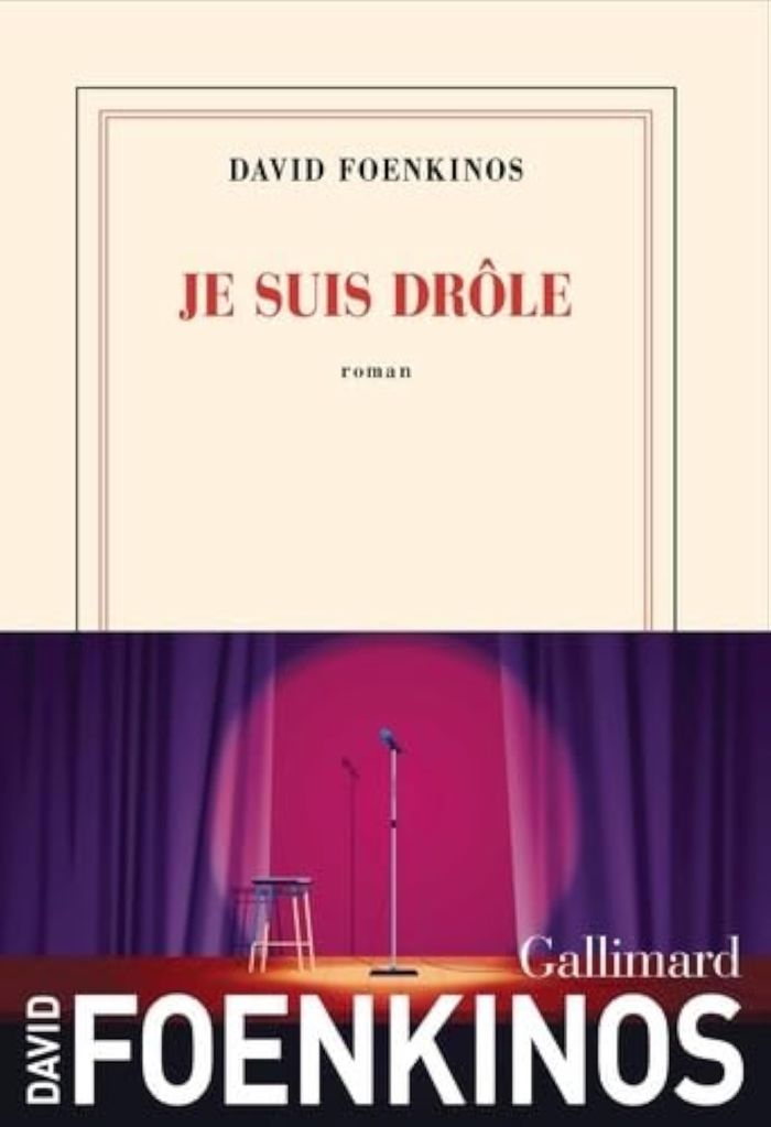 Couverture du livre « JE SUIS DROLE » de David Foenkinos, librairie Les Contes Infusés à Corte