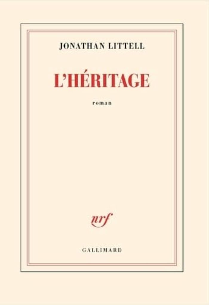 Couverture du livre « L'HERITAGE » de Jonathan Littell, librairie Les Contes Infusés à Corte