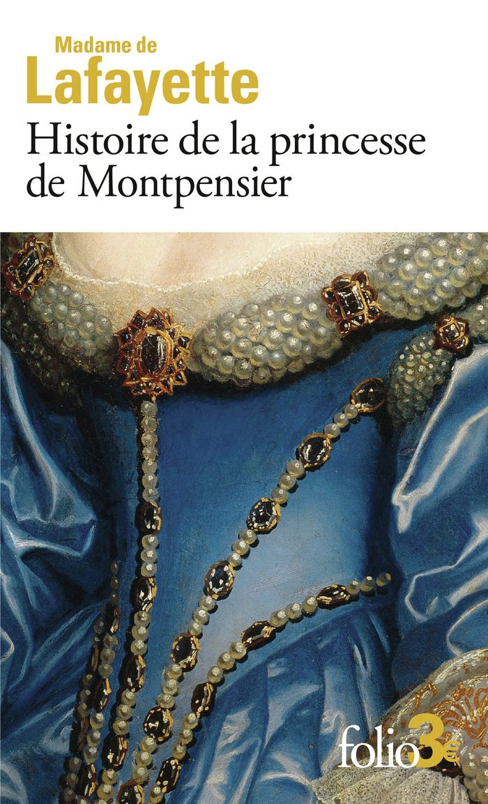 Couverture du livre « HISTOIRE DE LA PRINCESSE DE MONTPENSIER ET AUTRES NOUVELLES » de Lafayette Madame De, librairie Les Contes Infusés à Corte