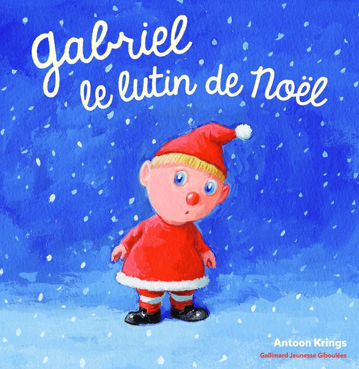 Couverture du livre « Gabriel le lutin de Noël » de Antoon Krings, librairie Les Contes Infusés à Corte