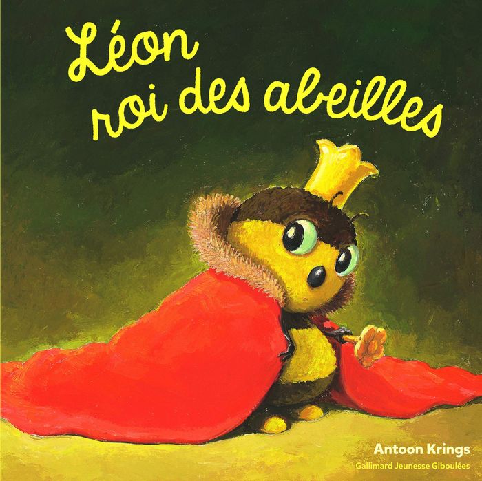 Couverture du livre « Léon roi des abeilles » de Antoon Krings, librairie Les Contes Infusés à Corte