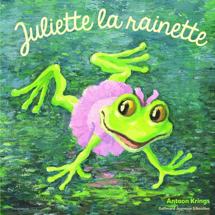 Couverture du livre « Juliette la rainette » de Antoon Krings, librairie Les Contes Infusés à Corte