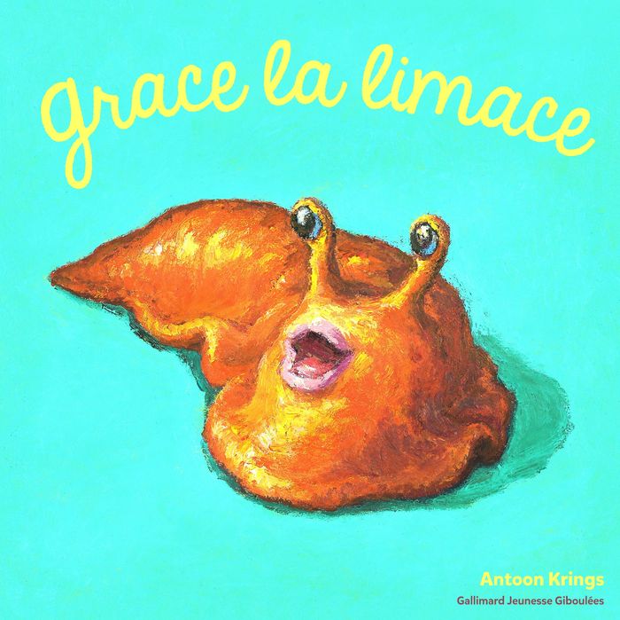 Couverture du livre « Grace la limace » de Antoon Krings, librairie Les Contes Infusés à Corte