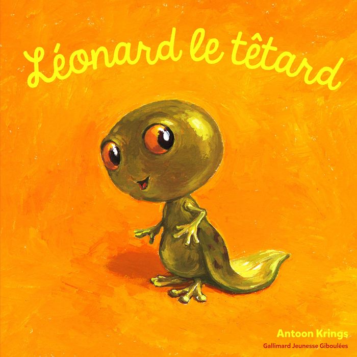Couverture du livre « Léonard le tétard » de Antoon Krings, librairie Les Contes Infusés à Corte