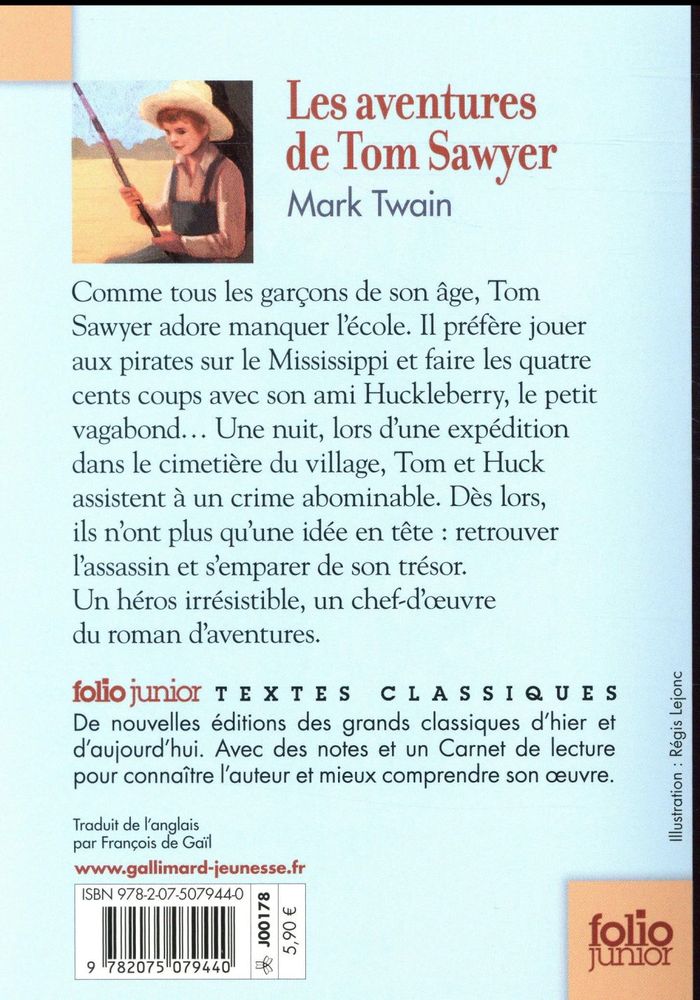 Quatrième de couverture de « LES AVENTURES DE TOM SAWYER »