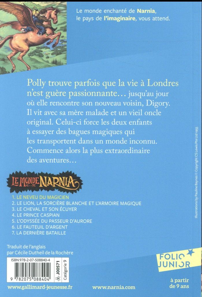 Quatrième de couverture de « LE MONDE DE NARNIA - I - LE NEVEU DU MAGICIEN »