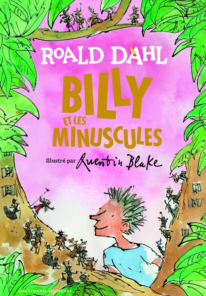 Couverture du livre « Billy et les Minuscules » de Roald Dahl, librairie Les Contes Infusés à Corte