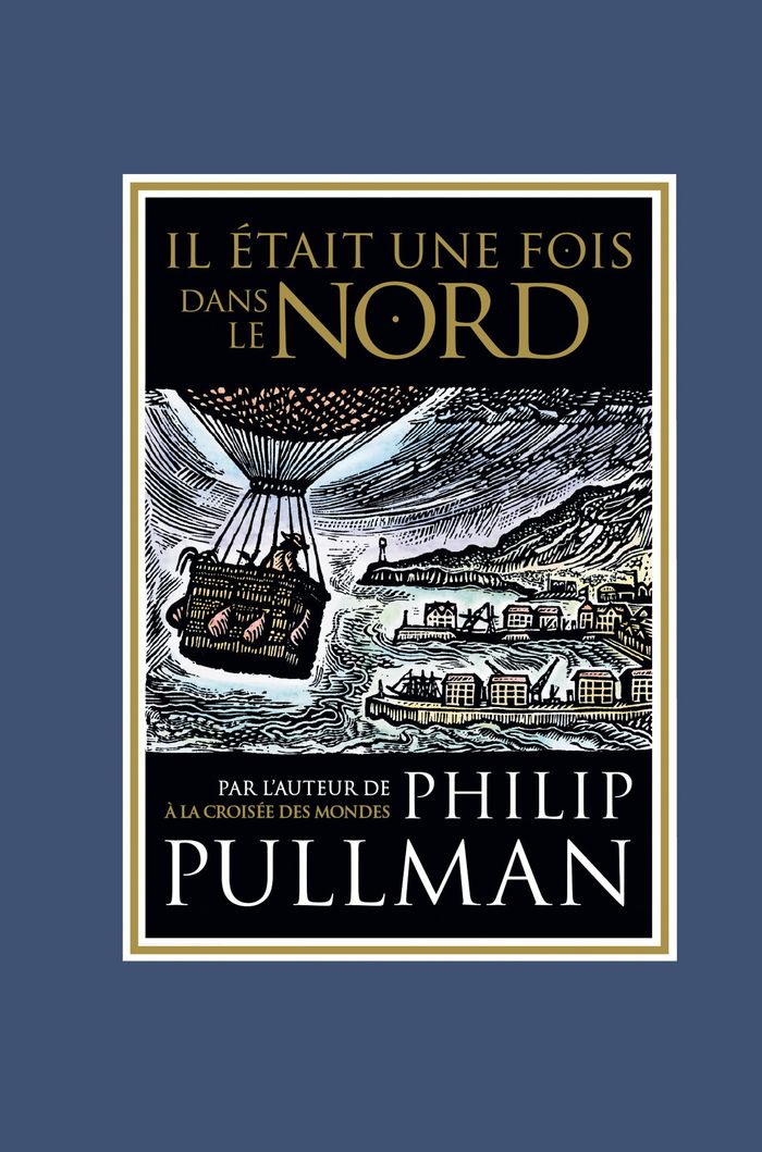 Couverture du livre « Il était une fois dans le Nord » de Philip Pullman, librairie Les Contes Infusés à Corte