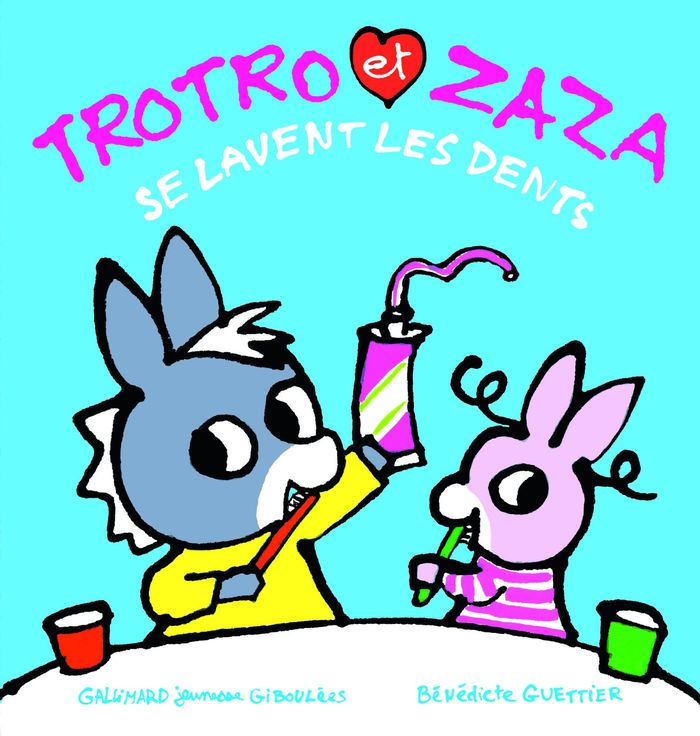 Couverture du livre « Trotro et Zaza se lavent les dents » de Bénédicte Guettier, librairie Les Contes Infusés à Corte