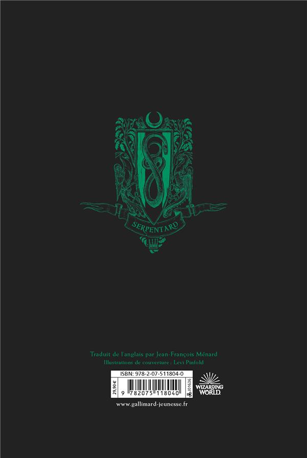 Quatrième de couverture de « Harry Potter et l'ordre du Phénix : serpentard : orgueil, ambition, ruse »