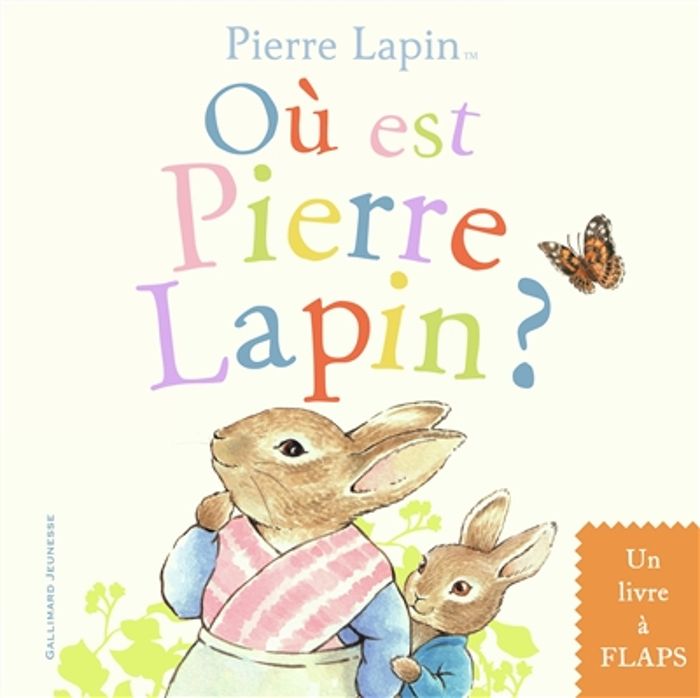 Couverture du livre « Où est Pierre Lapin ? » de [d'après Beatrix Potter], librairie Les Contes Infusés à Corte