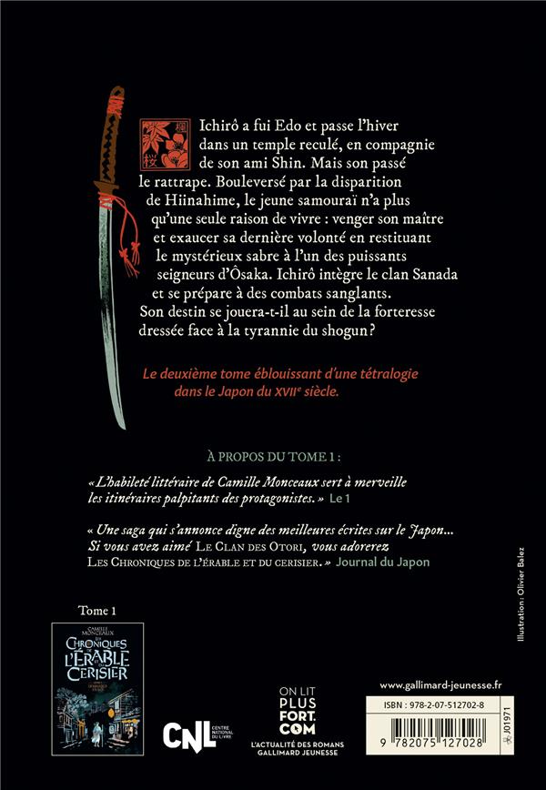 Quatrième de couverture de « LES CHRONIQUES DE L'ERABLE ET DU CERISIER - VOL02 - LE SABRE DES SANADA »