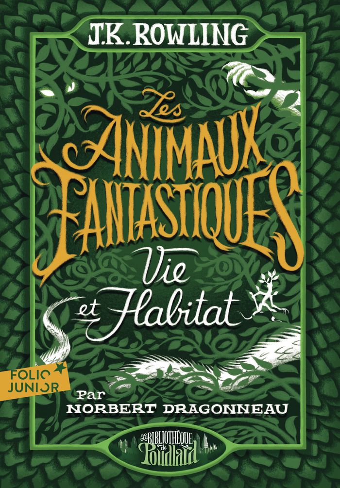 Couverture du livre « Les animaux fantastiques : vie et habitat » de J. K. Rowling, librairie Les Contes Infusés à Corte