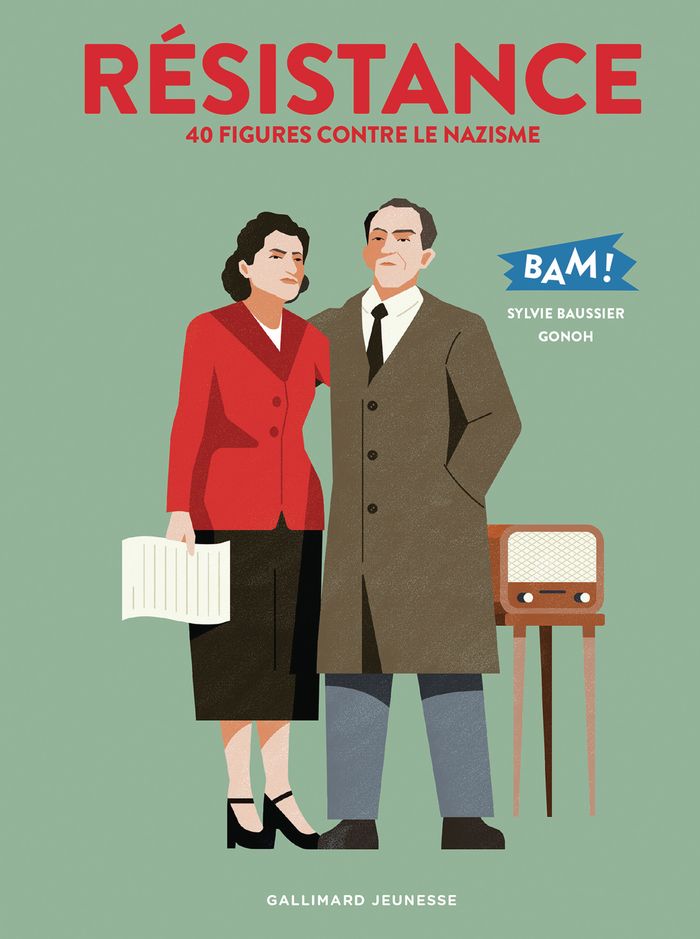 Couverture du livre « Résistance : 40 figures contre le nazisme » de Sylvie Baussier, librairie Les Contes Infusés à Corte