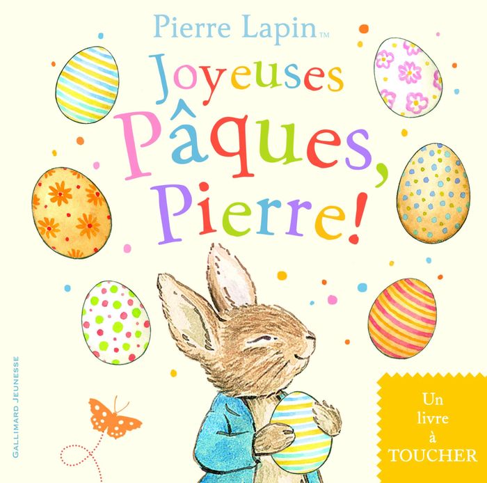 Couverture du livre « Joyeuses Pâques, Pierre ! : un livre à toucher » de [d'après Beatrix Potter], librairie Les Contes Infusés à Corte