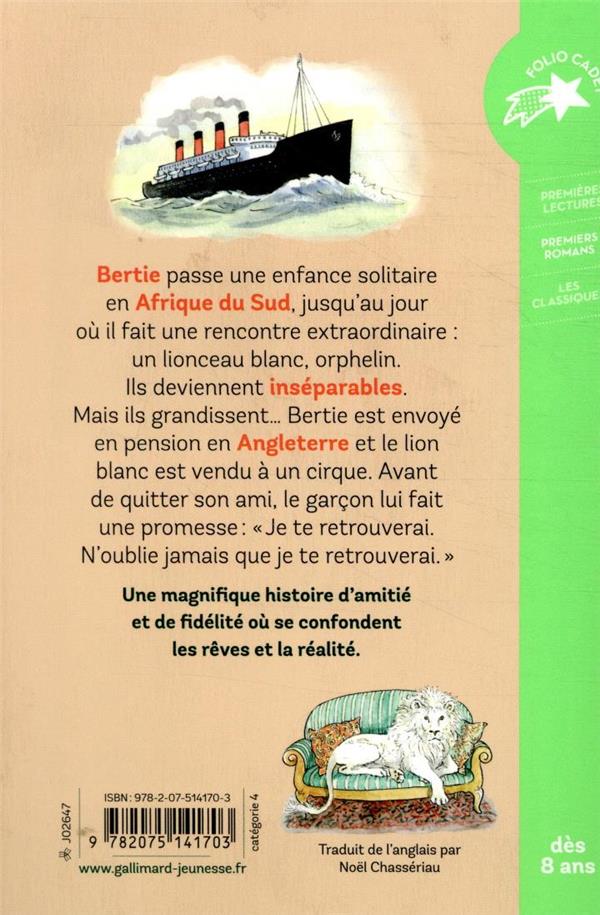 Quatrième de couverture de « LE LION BLANC »