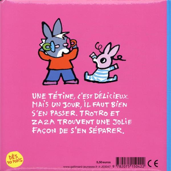 Quatrième de couverture de « Trotro et Zaza et la tétine »