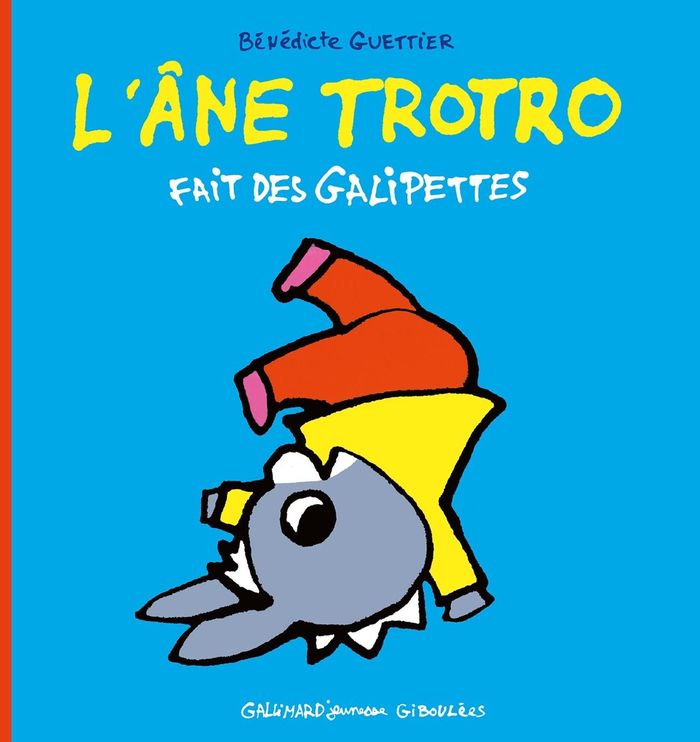 Couverture du livre « L'âne Trotro fait des galipettes » de Bénédicte Guettier, librairie Les Contes Infusés à Corte