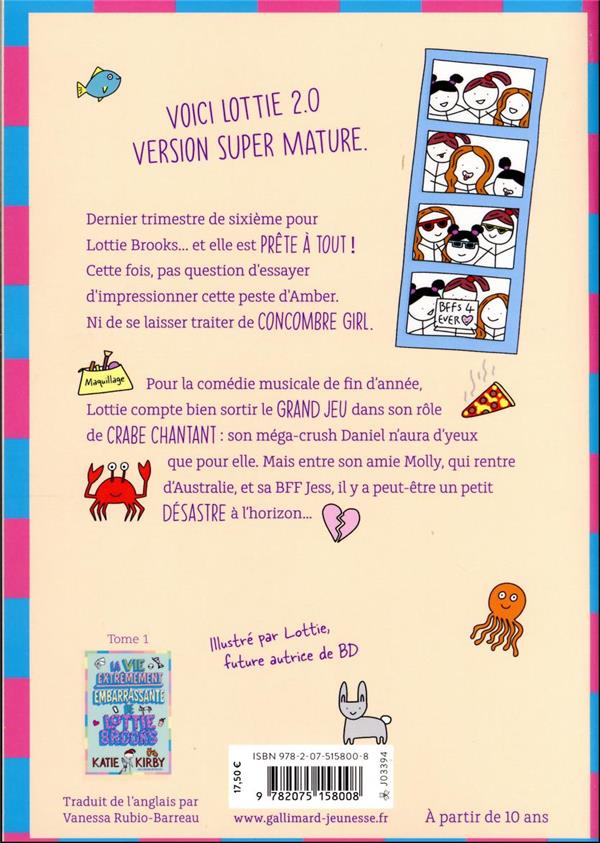 Quatrième de couverture de « LES AMITIES TOTALEMENT DESASTREUSES DE LOTTIE BROOKS »