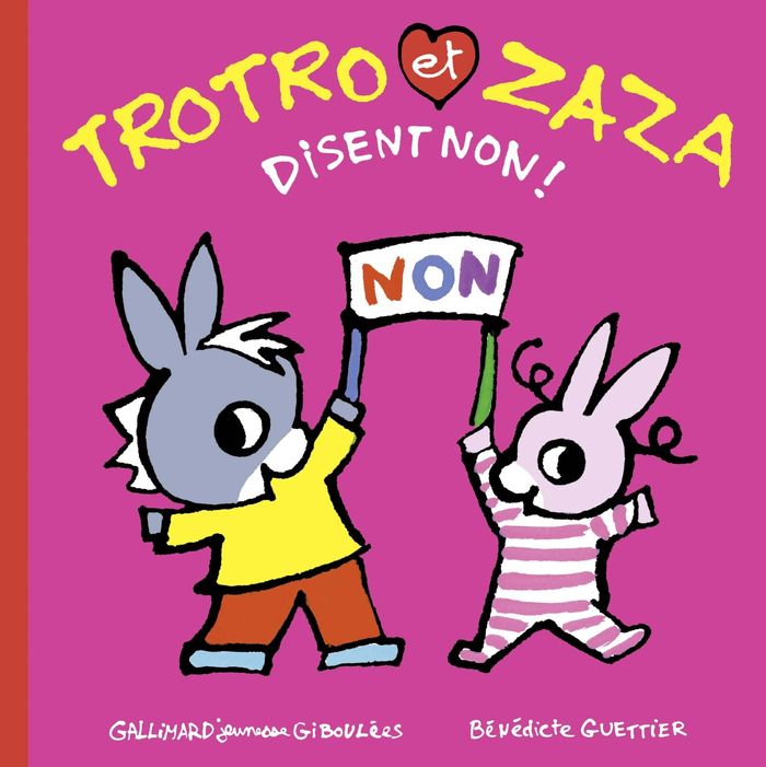 Couverture du livre « Trotro et Zaza disent non ! » de Bénédicte Guettier, librairie Les Contes Infusés à Corte