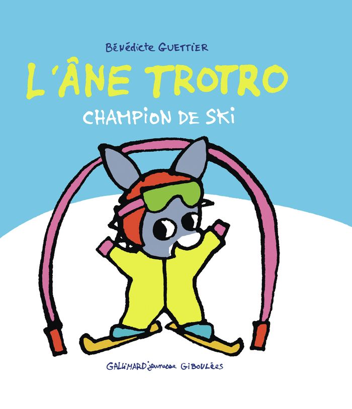Couverture du livre « L'âne Trotro champion de ski » de Bénédicte Guettier, librairie Les Contes Infusés à Corte