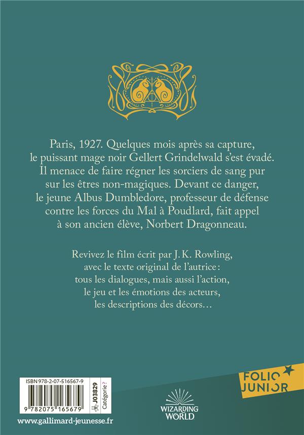 Quatrième de couverture de « "Les animaux fantastiques, les crimes de Grindelwald" : le texte du film »