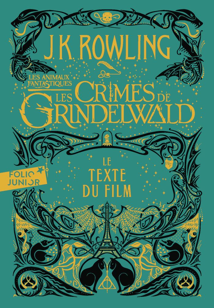 Couverture du livre « "Les animaux fantastiques, les crimes de Grindelwald" : le texte du film » de J. K. Rowling, librairie Les Contes Infusés à Corte