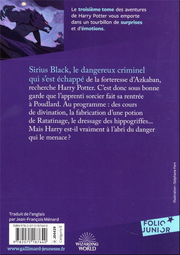 Quatrième de couverture de « HARRY POTTER - III - HARRY POTTER ET LE PRISONNIER D'AZKABAN »