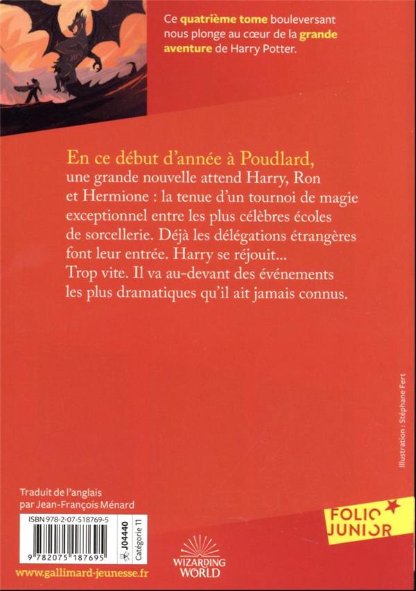 Quatrième de couverture de « HARRY POTTER - IV - HARRY POTTER ET LA COUPE DE FEU »