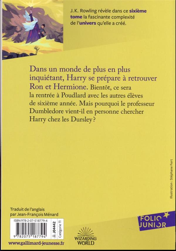 Quatrième de couverture de « HARRY POTTER - VI - HARRY POTTER ET LE PRINCE DE SANG-MELE »