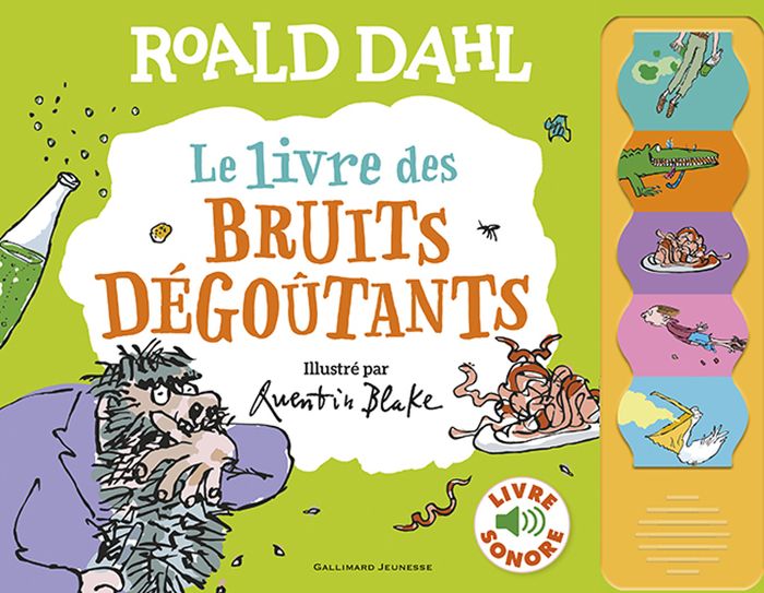 Couverture du livre « Le livre des bruits dégoûtants » de Roald Dahl, librairie Les Contes Infusés à Corte