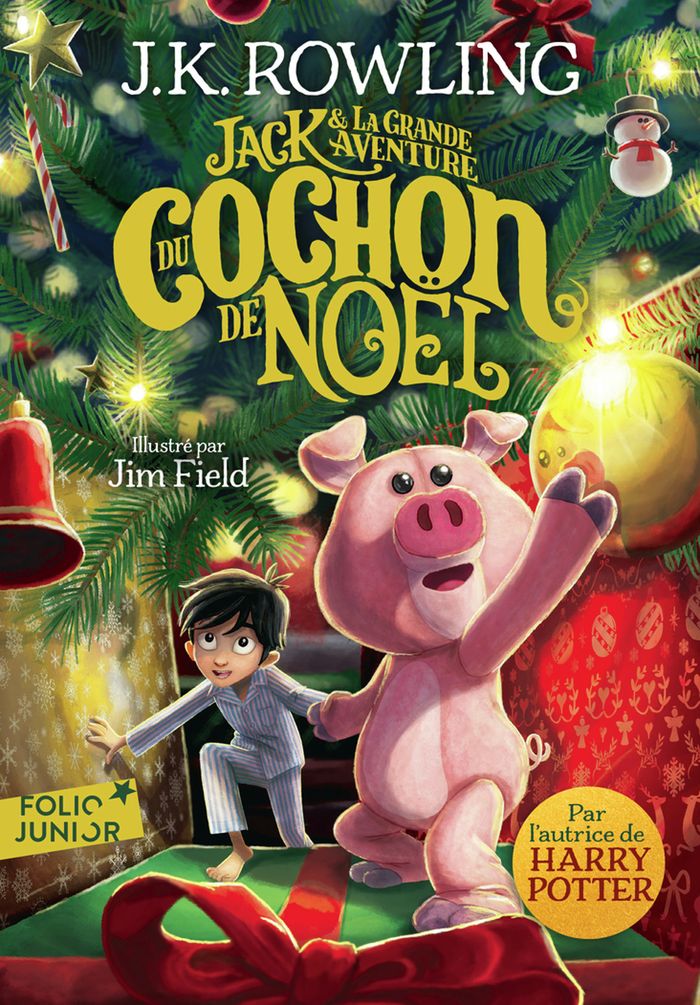 Couverture du livre « Jack et la grande aventure du cochon de Noël » de J. K. Rowling, librairie Les Contes Infusés à Corte