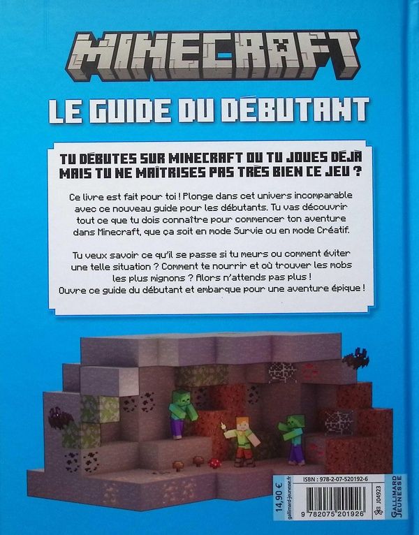 Quatrième de couverture de « Minecraft, guide du débutant : tout savoir sur Minecraft, en mode survie ou créatif »