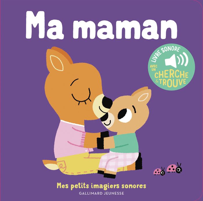 Couverture du livre « MA MAMAN - DES SONS A ECOUTER, DES IMAGES A REGARDER », librairie Les Contes Infusés à Corte