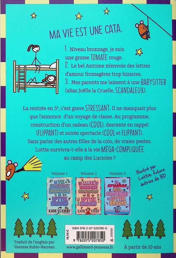 Quatrième de couverture de « LE VOYAGE SCOLAIRE ULTRA-CATASTROPHIQUE DE LOTTIE BROOKS »