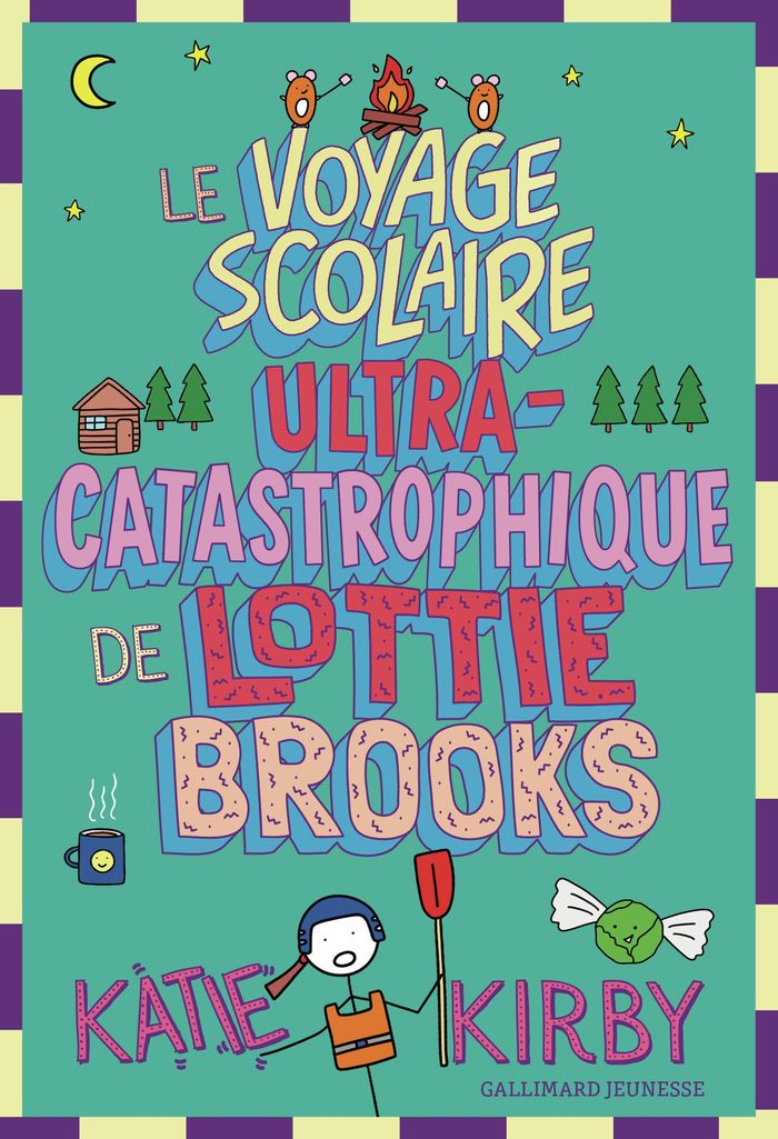 Couverture du livre « LE VOYAGE SCOLAIRE ULTRA-CATASTROPHIQUE DE LOTTIE BROOKS », librairie Les Contes Infusés à Corte