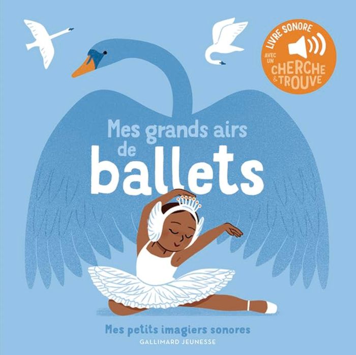 Couverture du livre « MES GRANDS AIRS DE BALLETS - DES SONS A ECOUTER, DES IMAGES A REGARDER », librairie Les Contes Infusés à Corte