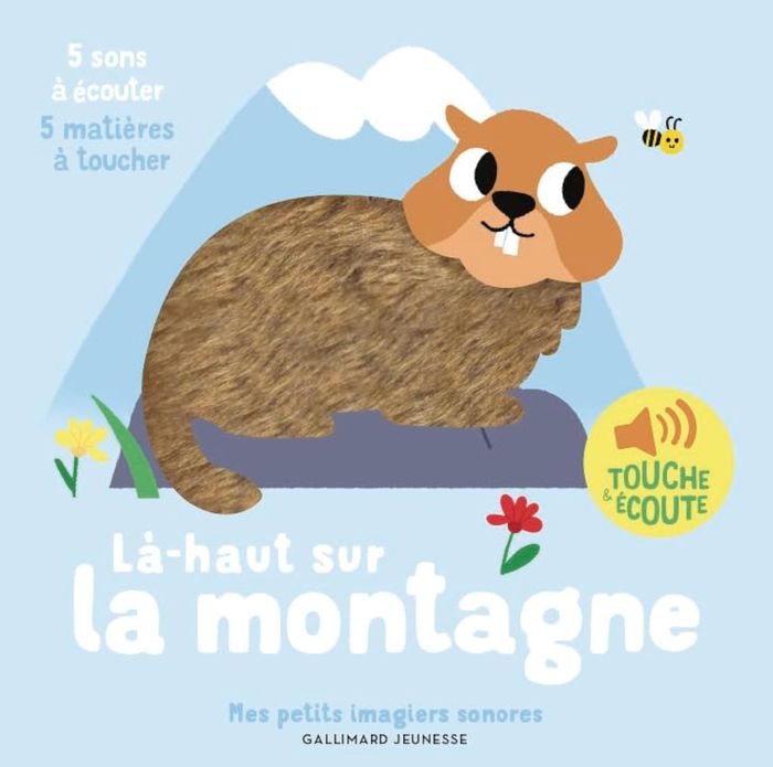 Couverture du livre « LA-HAUT SUR LA MONTAGNE - 5 SONS A ECOUTER, 5 MATIERES A TOUCHER » de Billet, librairie Les Contes Infusés à Corte